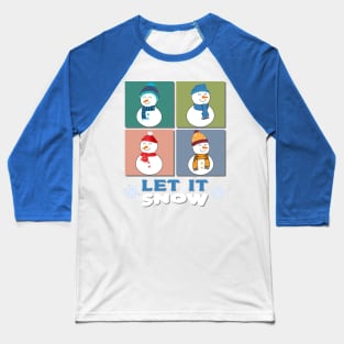 Let it Snow Baseball T-Shirt